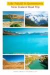 Lake Pukaki to Queenstown road trip