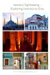 Istanbul sightseeing - Explore Istanbul by eras