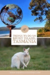 Things to do on Bruny Island