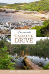 Tarkine Drive Itinerary, Tasmania