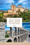Day trip from Madrid to Segovia