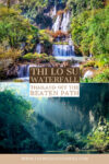 Thi Lo Su Waterfall Adventure