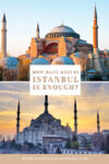 How many days in Istanbul is enough?