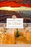 5 National Parks in Utah